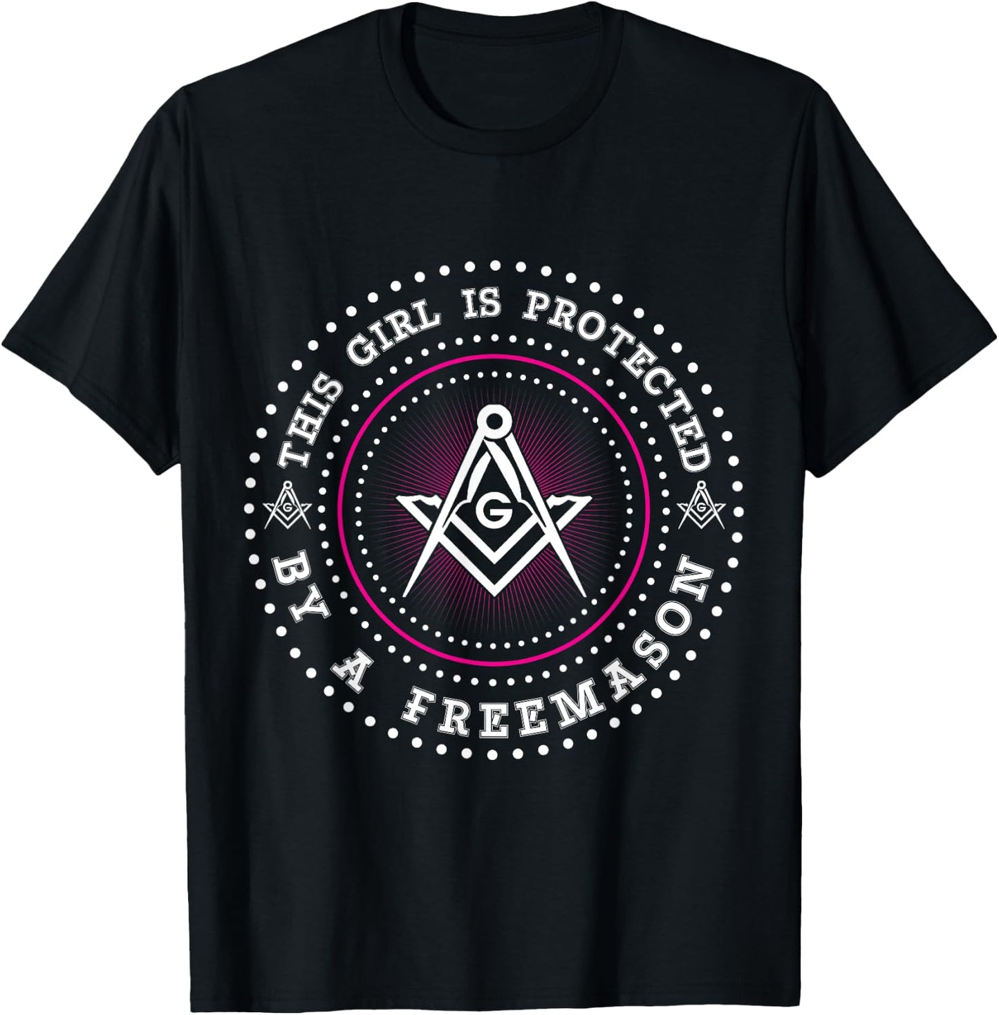 This Girl Is Protected By A Mason Compass Square Masonic T-Shirt - T-Shirt | Black