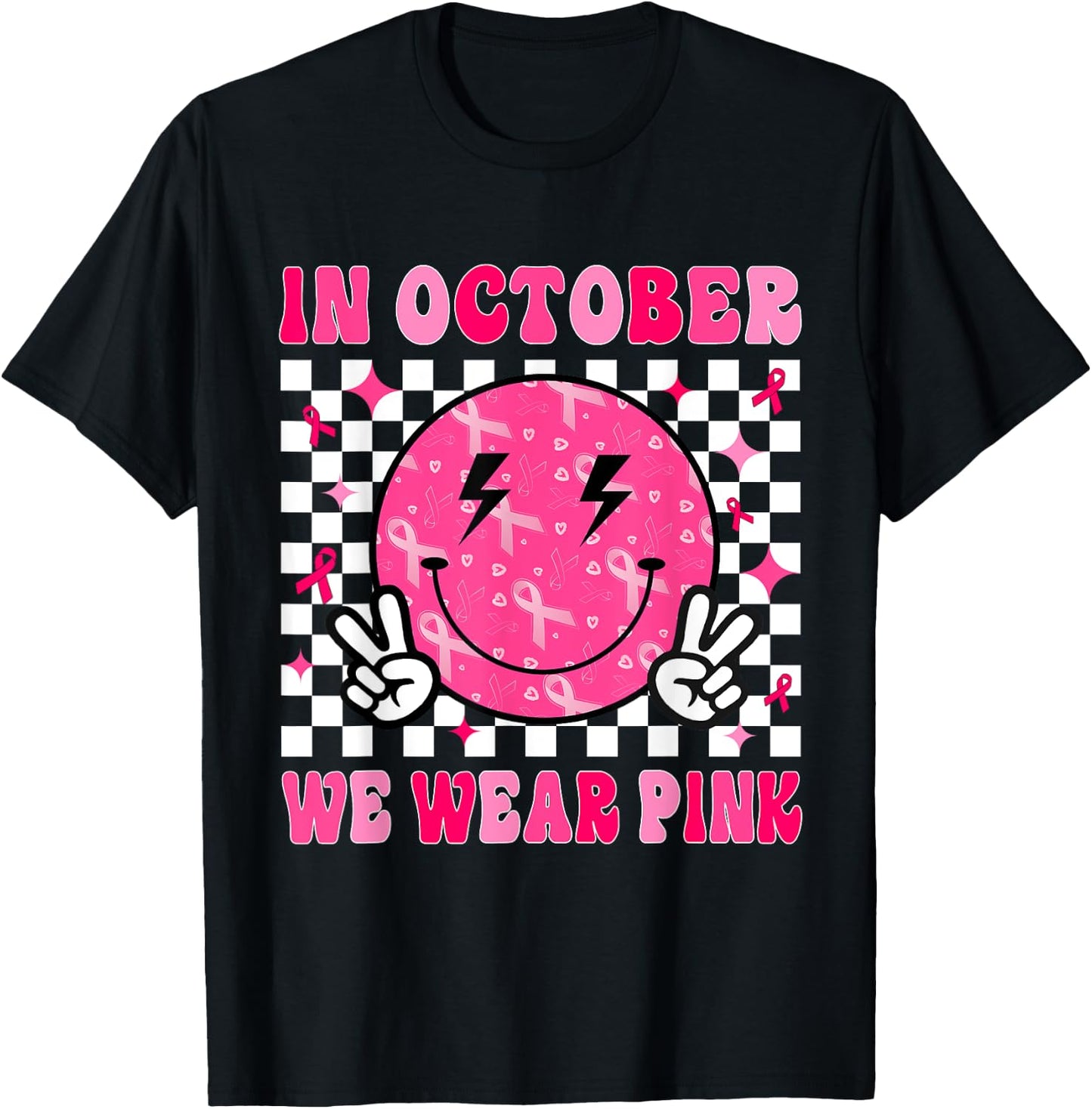 In October We Wear Pink Ribbon Breast Cancer Awareness T-Shirt - T-Shirt | Black
