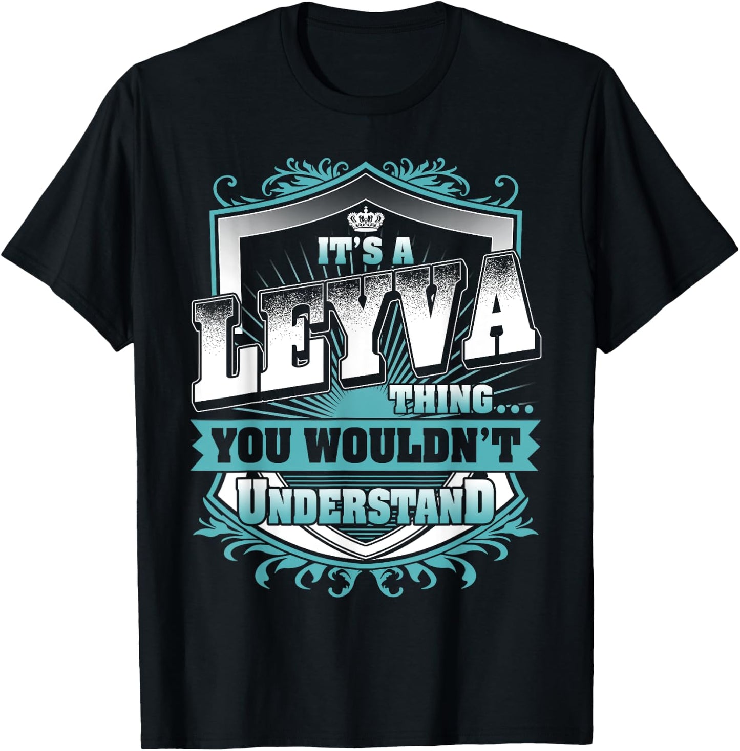 It's A LEYVA Thing You Wouldn't Understand Name Vintage T-Shirt - T-Shirt | Black