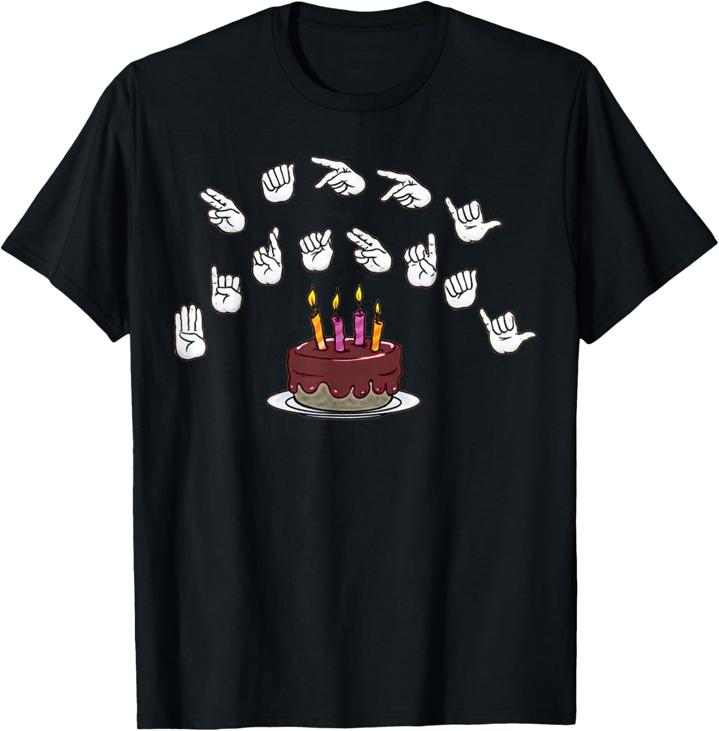 Happy Birthday alphabet Hands American Sign Language Asl T-Shirt - T-Shirt | Black