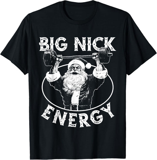 Big Nick Energy Funny Santa Christmas Santa Christmas T-Shirt - T-Shirt | Black