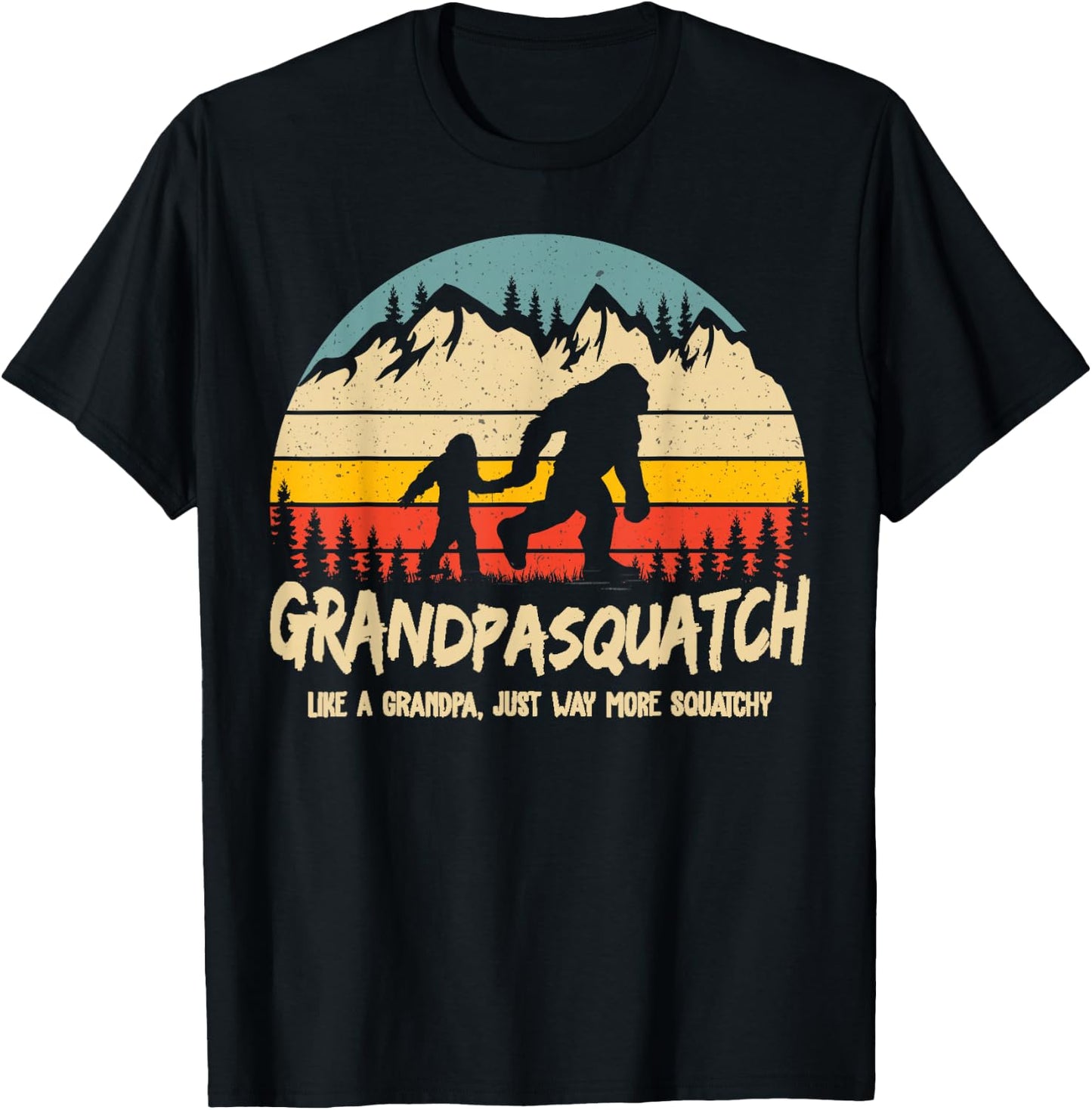 Grandpa Squatch Funny Bigfoot Sasquatch Fathers Day Gift T-Shirt - T-Shirt | Black