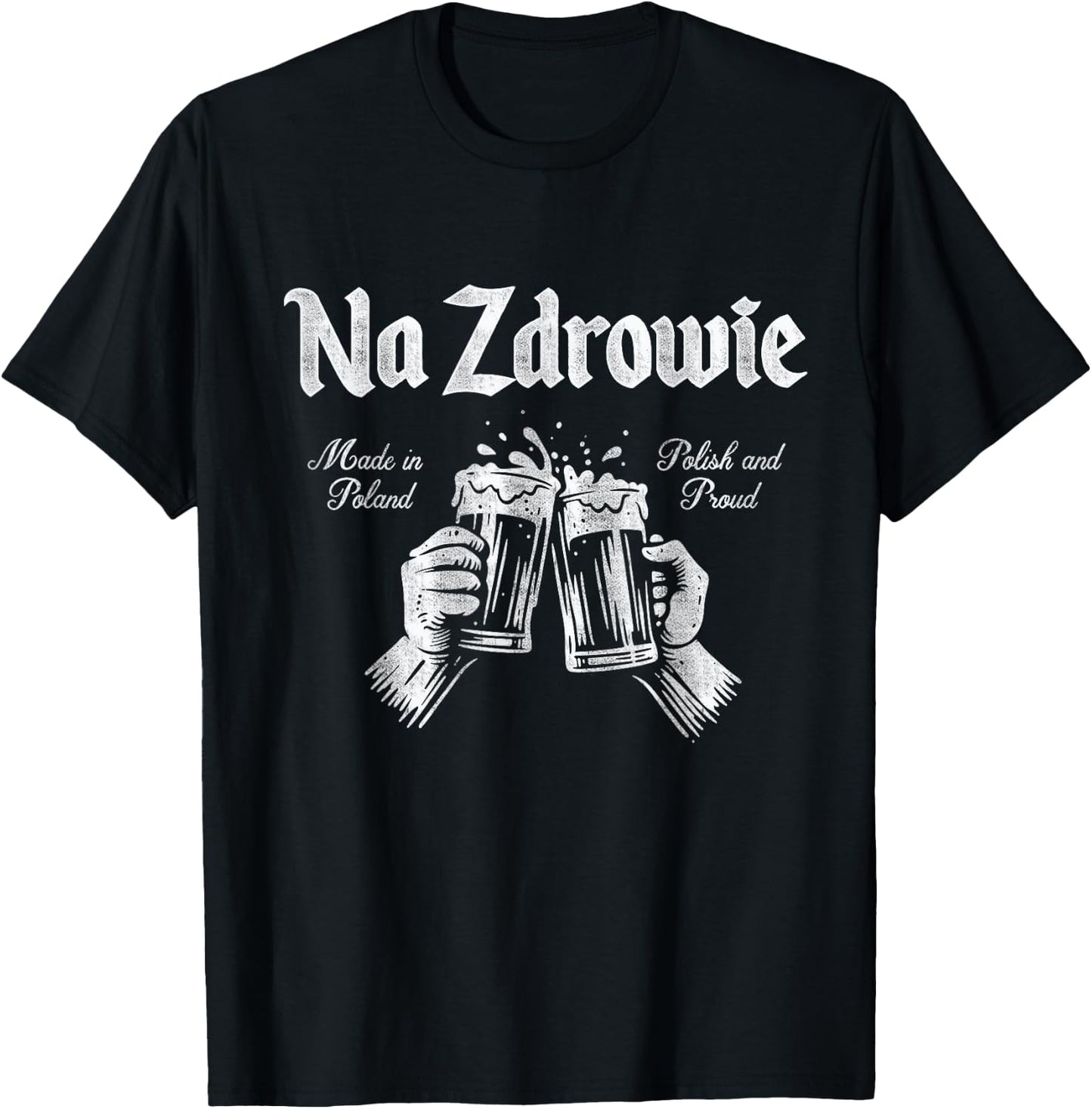 Na Zdrowie Polish American Christmas Dyngus Day Poland Beer T-Shirt - T-Shirt | Black