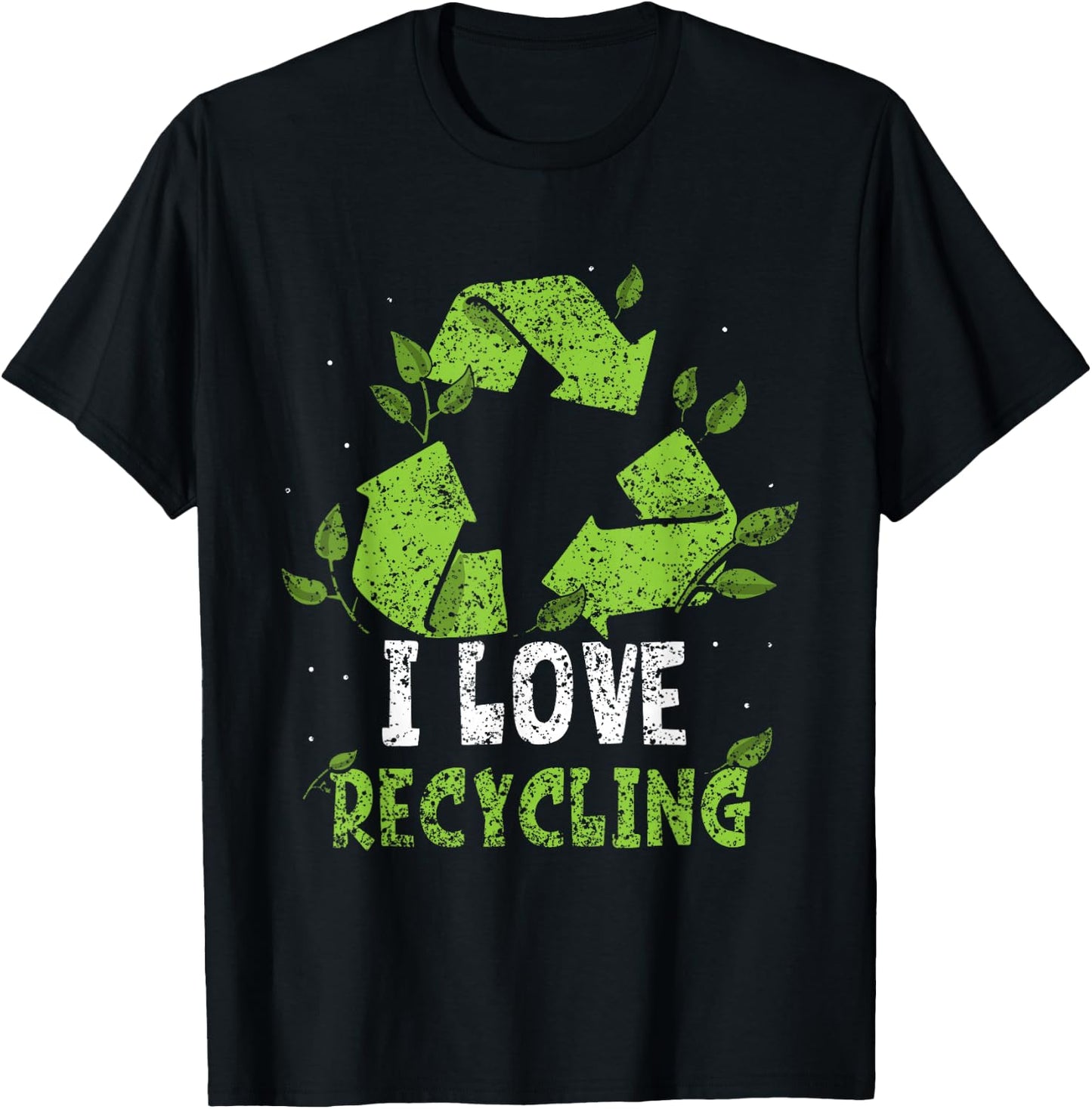 I Love Recycling Trash Earth Day Recycle Environment T-Shirt - T-Shirt | Black