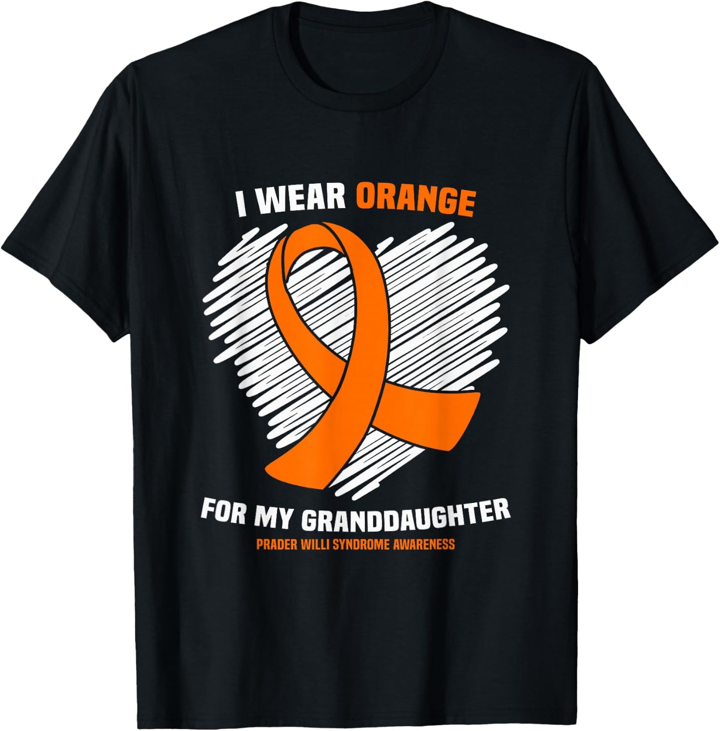 I Wear Orange Granddaughter Prader Willi Syndrome Awareness T-Shirt - T-Shirt | Black