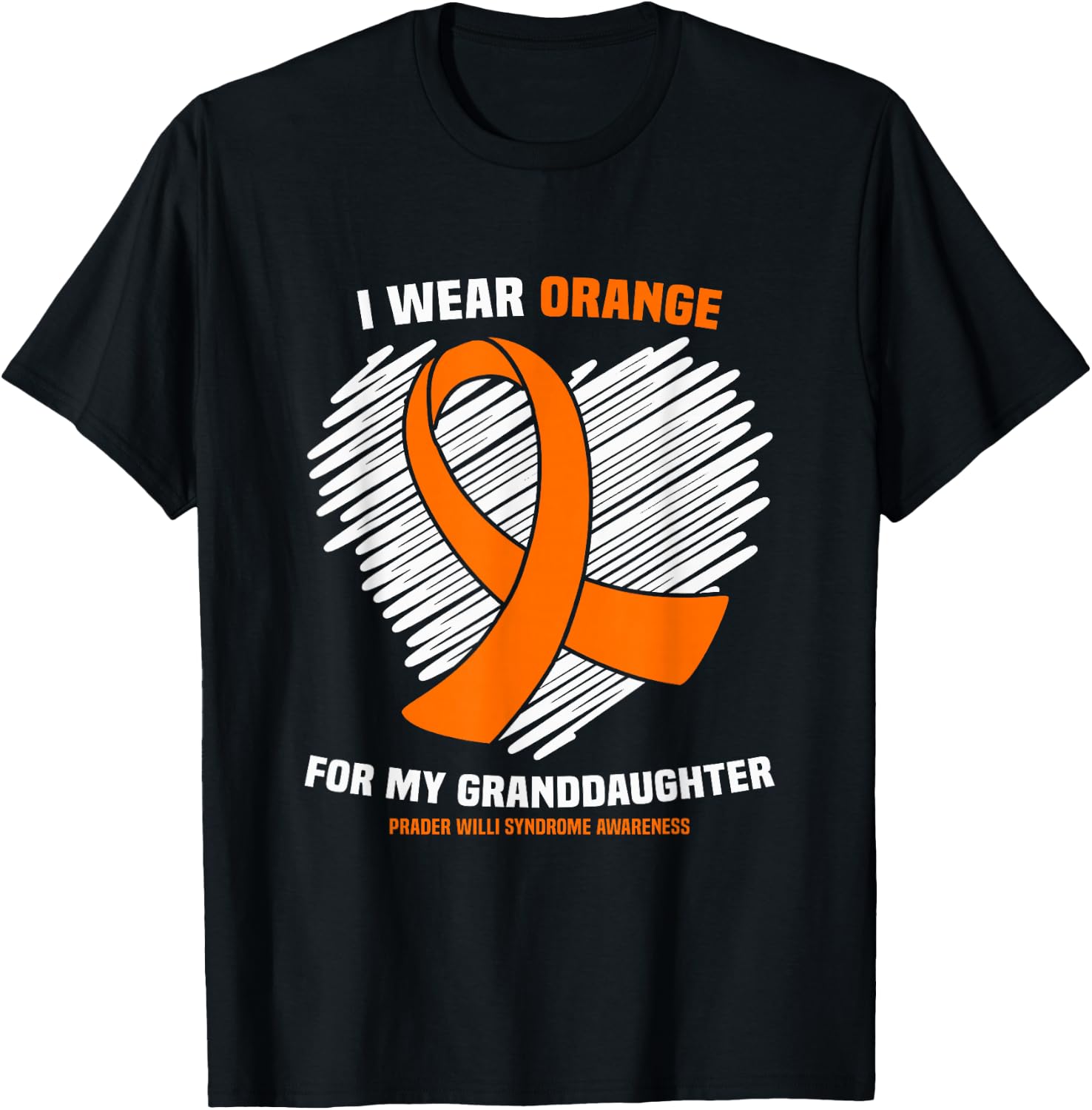 I Wear Orange Granddaughter Prader Willi Syndrome Awareness T-Shirt - T-Shirt | Black
