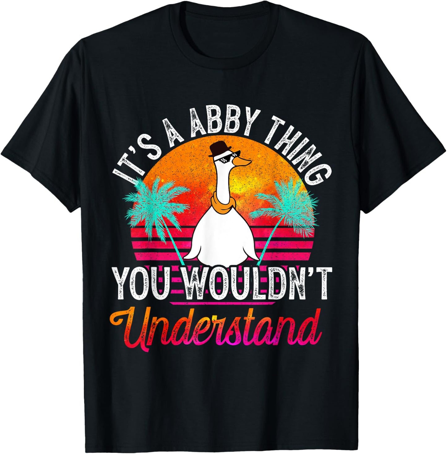 It's A Abby Thing You Wouldn't Understand Funny Abby Name T-Shirt - T-Shirt | Black