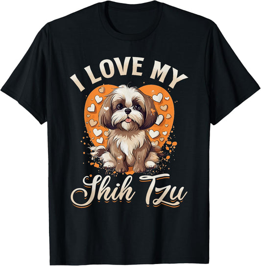 Shih Tzu Hsi Shih dog Pet Dog Breed I Love my Shih Tzu Men Women Kids T-Shirt - T-Shirt | Black