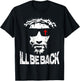 I'll be Back Jesus Christ faith based Christian design T-Shirt - T-Shirt | Black