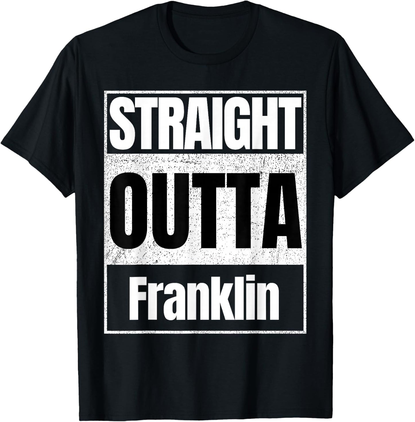 straight outta Franklin classic Men women kids girls boys T-Shirt - T-Shirt | Black