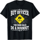 But Officer The Sign Said Do A Burnout Funny Car Lover Men T-Shirt - T-Shirt | Black