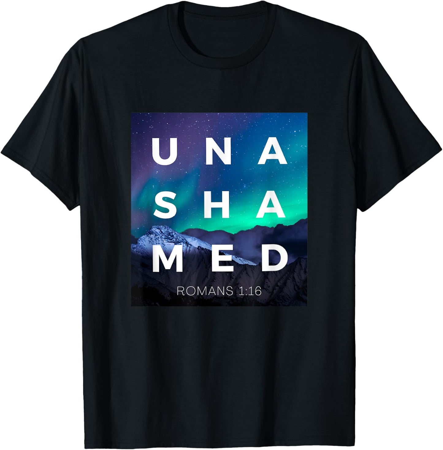 Unashamed of the Gospel of Jesus Christ Romans 116 Christian T-Shirt - T-Shirt | Black