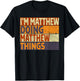 Retro I'm MATTHEW Doing MATTHEW Things Funny Birthday Joke T-Shirt - T-Shirt | Black