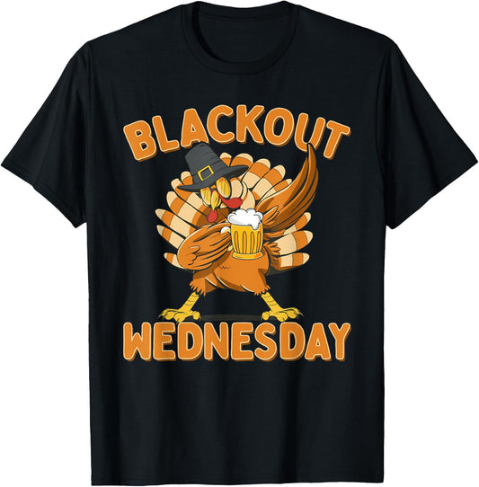 Blackout Wednesday Thanksgiving Party Turkey T-Shirt - T-Shirt | Black