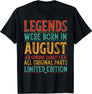 August Birthday Legends Were Born in August Funny Husband T-Shirt - T-Shirt | Black