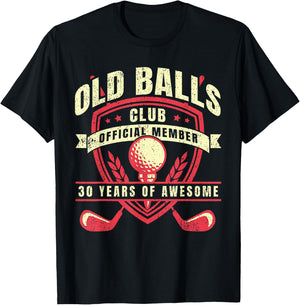 Golfer 30 Year Old Balls Golf Club I Golfing 30th Birthday T-Shirt - T-Shirt | Black