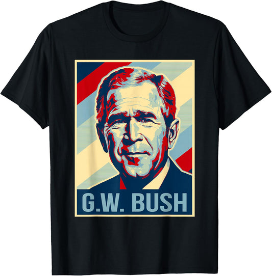4th Of July George W. Bush Is My President Patriotic T-Shirt - T-Shirt | Black