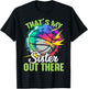 That's My Sister Out There Basketball Colorful T-Shirt - T-Shirt | Black