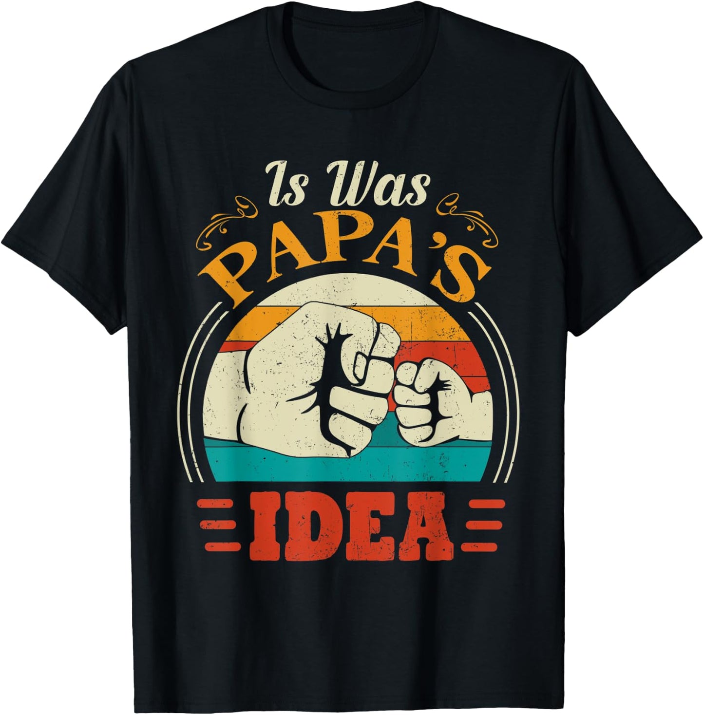 Cute Toddler - It Was Papas Idea Kids T-Shirt - T-Shirt | Black