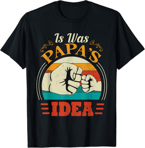Cute Toddler - It Was Papas Idea Kids T-Shirt - T-Shirt | Black