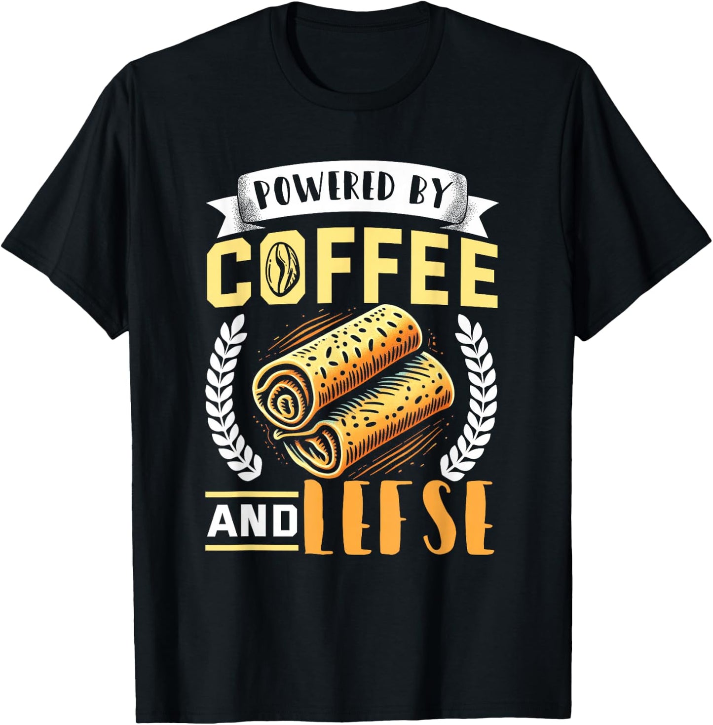 Lefse Shirt Funny Coffee Lover Norwegian Food Lefse Lover T-Shirt - T-Shirt | Black
