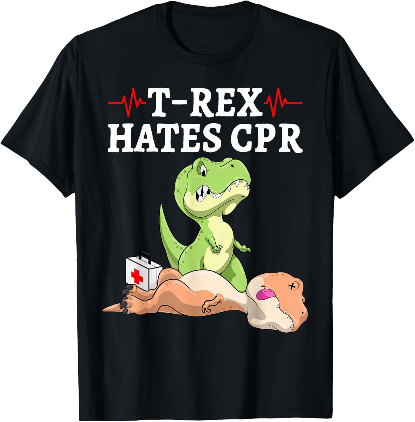 T-Rex Hates CPR Funny Dinosaur Extinction Pun Nurse T-Shirt - T-Shirt | Black