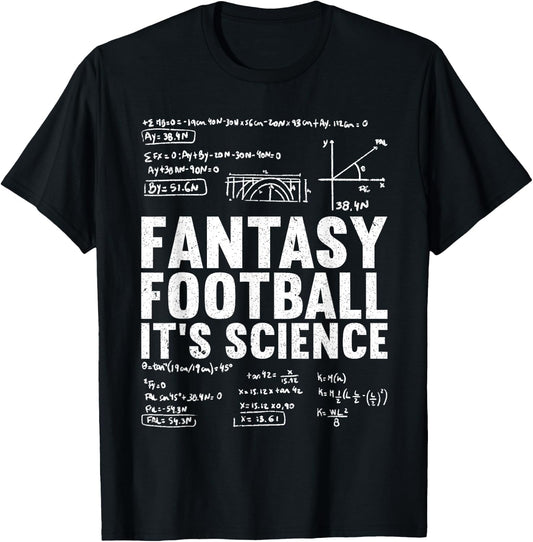 Fantasy Football It's Science | Draft Funny Fantasy Football T-Shirt - T-Shirt | Black