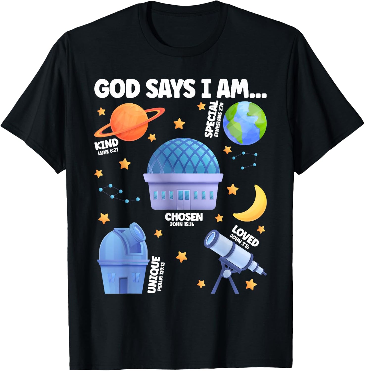 God Says I Am Planetarium Lover Boy Girl Christian T-Shirt - T-Shirt | Black