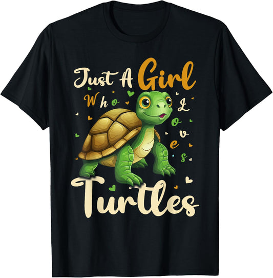 Turtle Lover Just A Girl Who Loves Turtles T-Shirt - T-Shirt | Black
