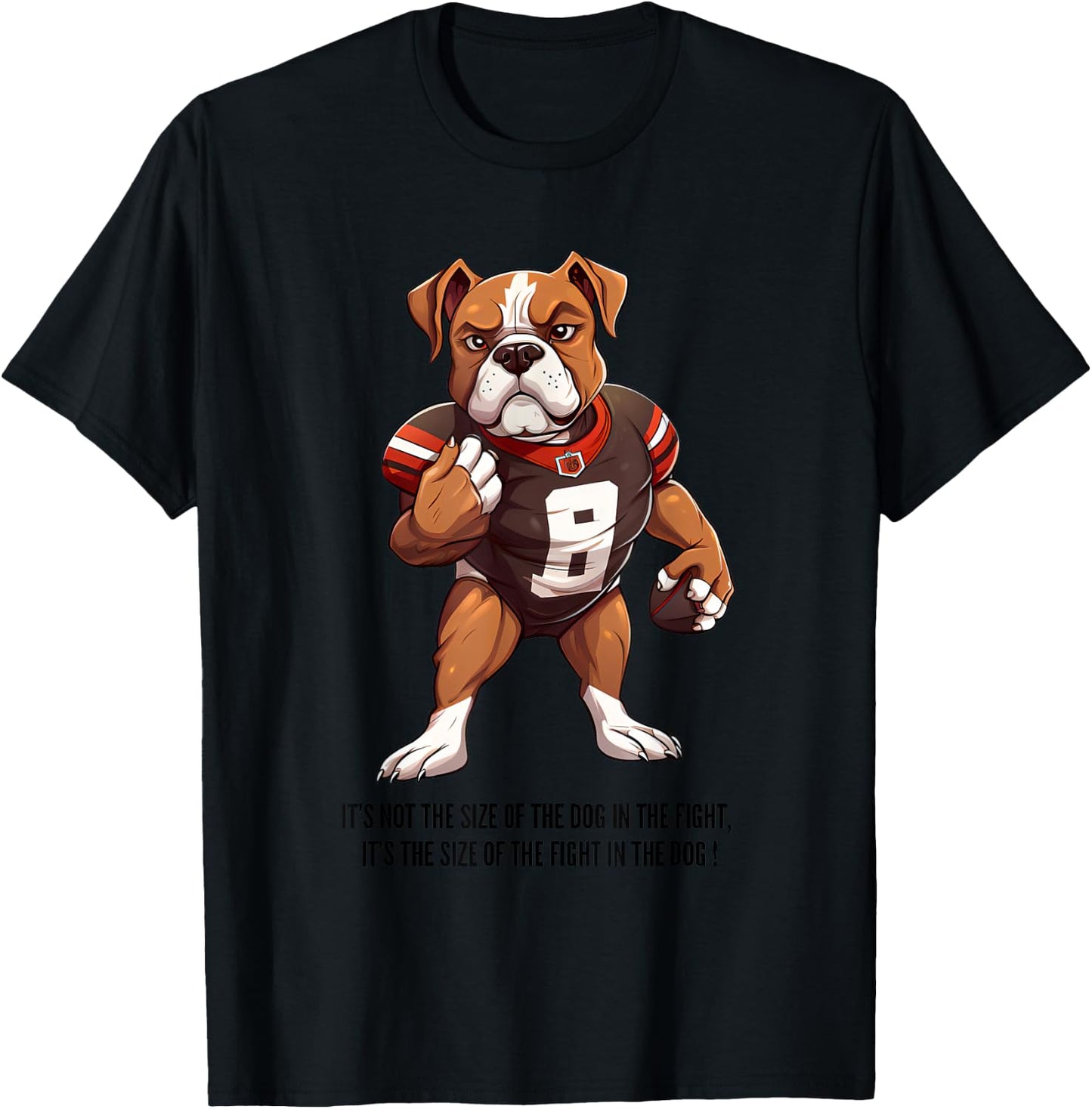 Size of the dog in the fight, Football , Pitbull T-Shirt - T-Shirt | Black