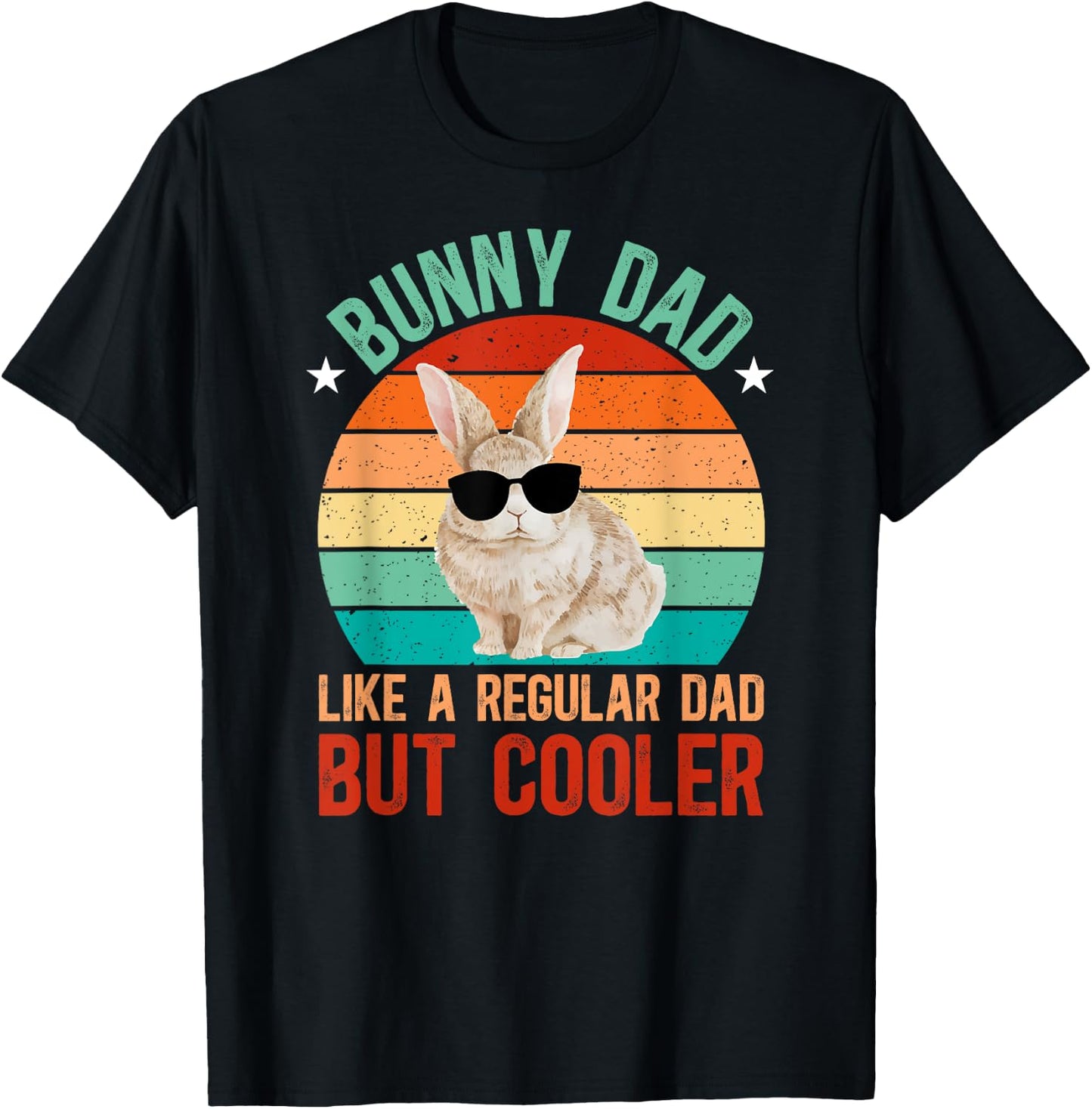 Bunny Dad Rabbit Owner Bunny Lover Rabbit Father T-Shirt - T-Shirt | Black