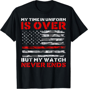 My Watch Never Ends Retired Firefighters Firemen T-Shirt - T-Shirt | Black