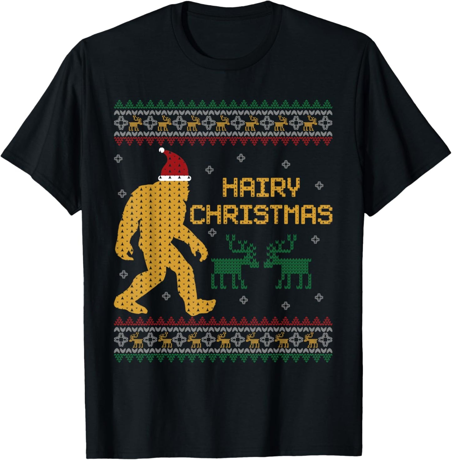 Hairy Christmas Bigfoot Ugly Christmas Sweater Sasquatch T-Shirt - T-Shirt | Black