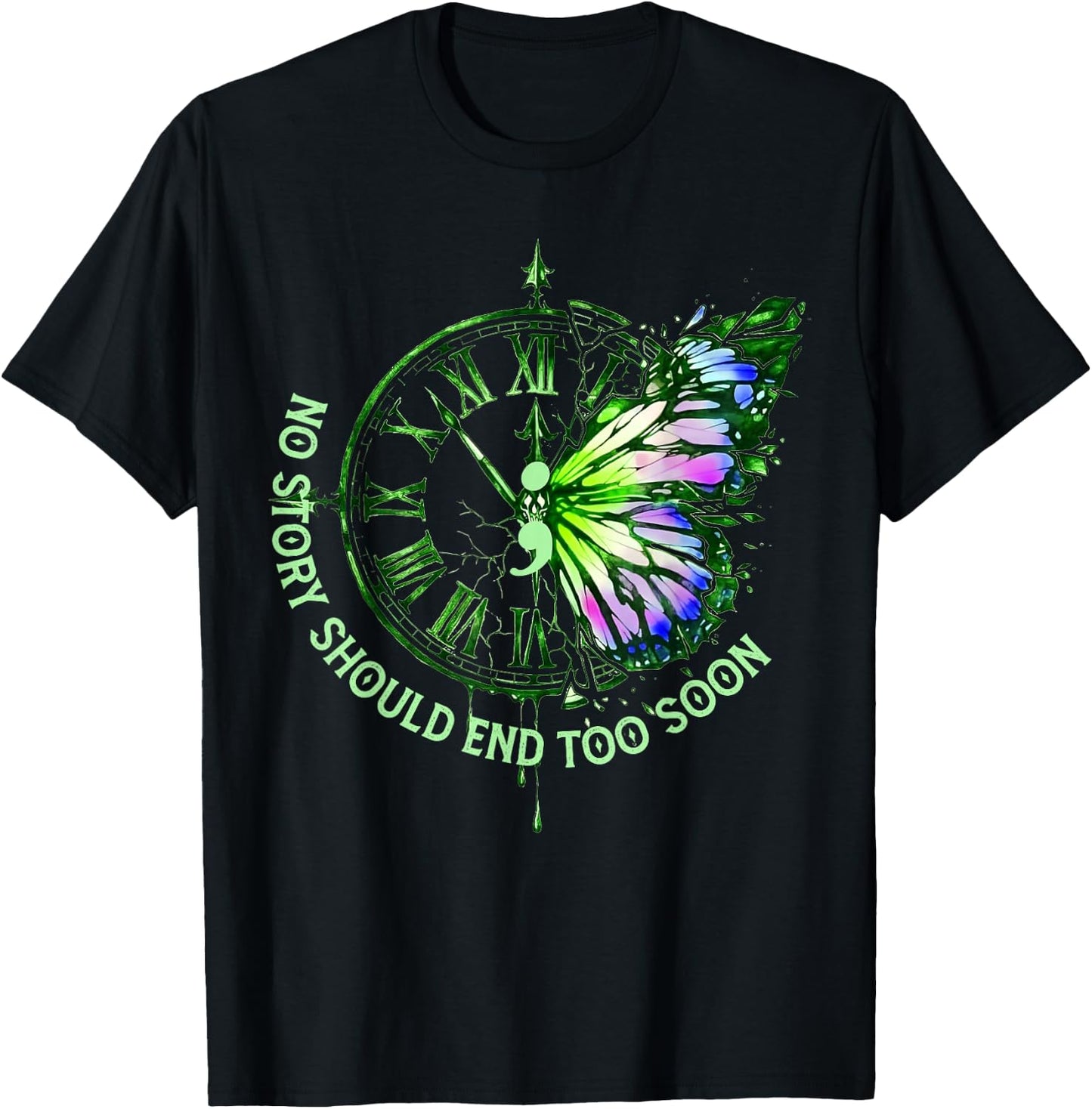 No Story Should End Too Soon Mental Health Matters Butterfly T-Shirt - T-Shirt | Black