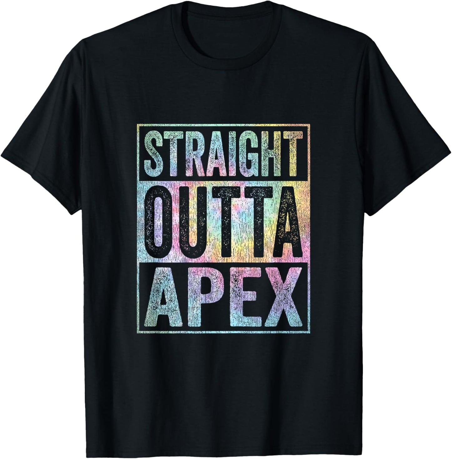 Retro Apex Stuff Clothing Straight Outta Apex Tie Dye T-Shirt - T-Shirt | Black