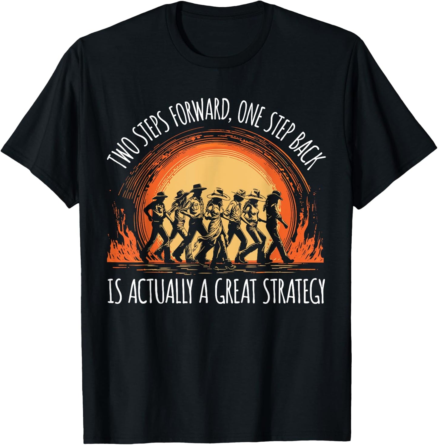 Line Dancer Funny Line Dancing Quote Line Dance T-Shirt - T-Shirt | Black