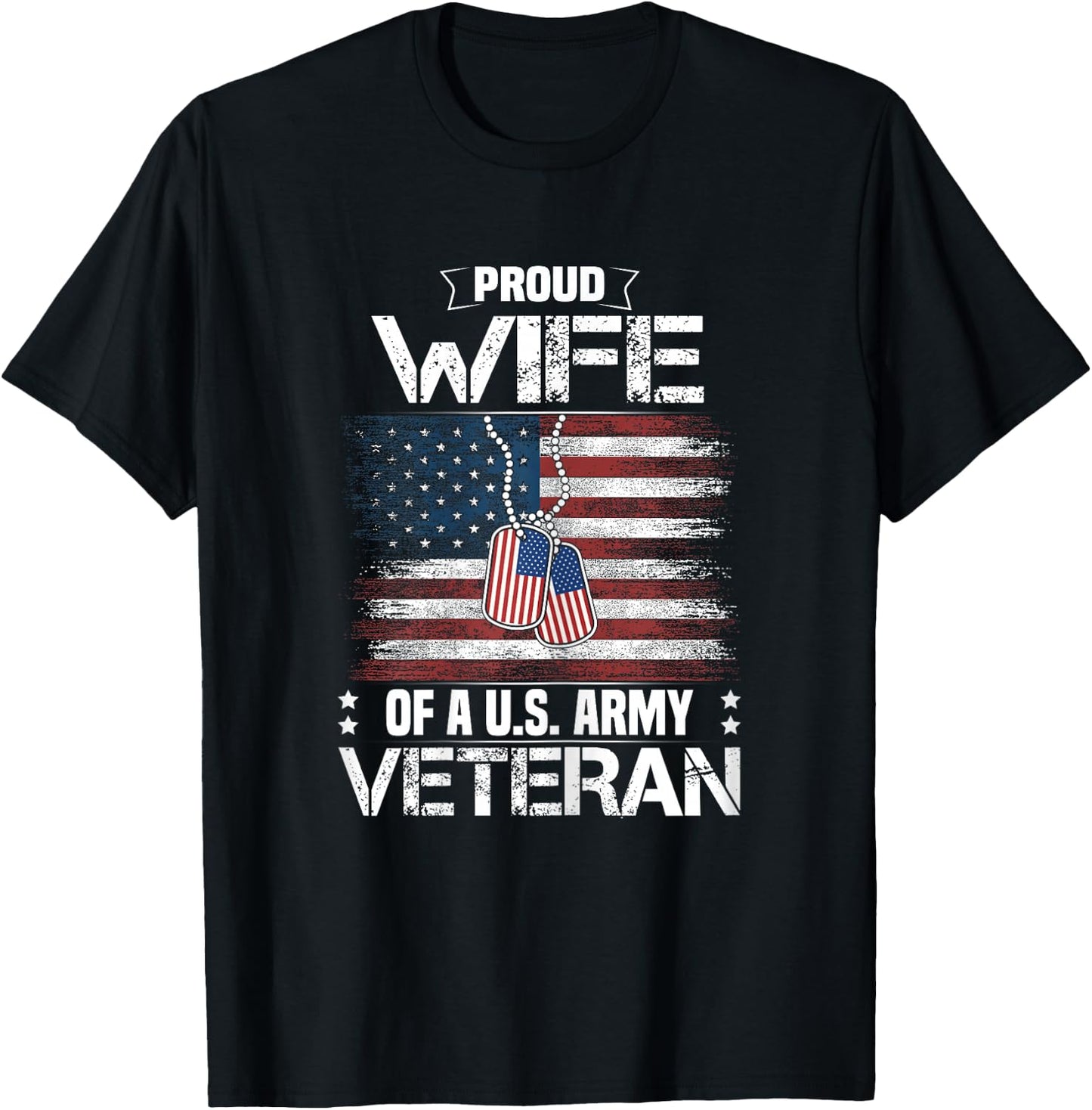 Proud Wife Of A US Army Veteran Day Family Matching T-Shirt - T-Shirt | Black