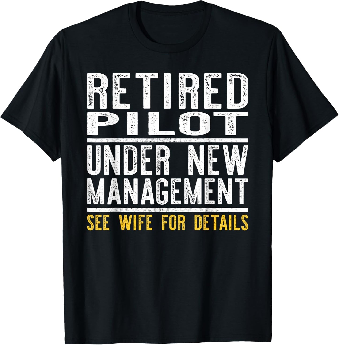 Funny Retirement Pilot Men Dad Retiring Party Humor T-Shirt - T-Shirt | Black