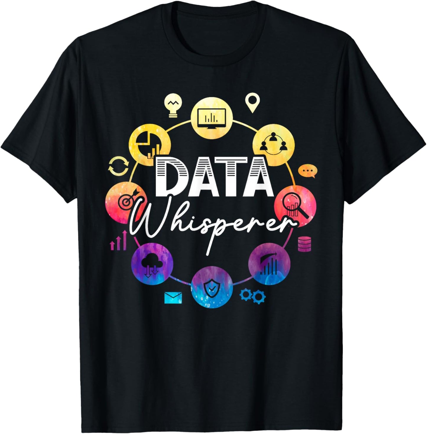 Data Whisperer Job Data Scientist Data Science T-Shirt - T-Shirt | Black