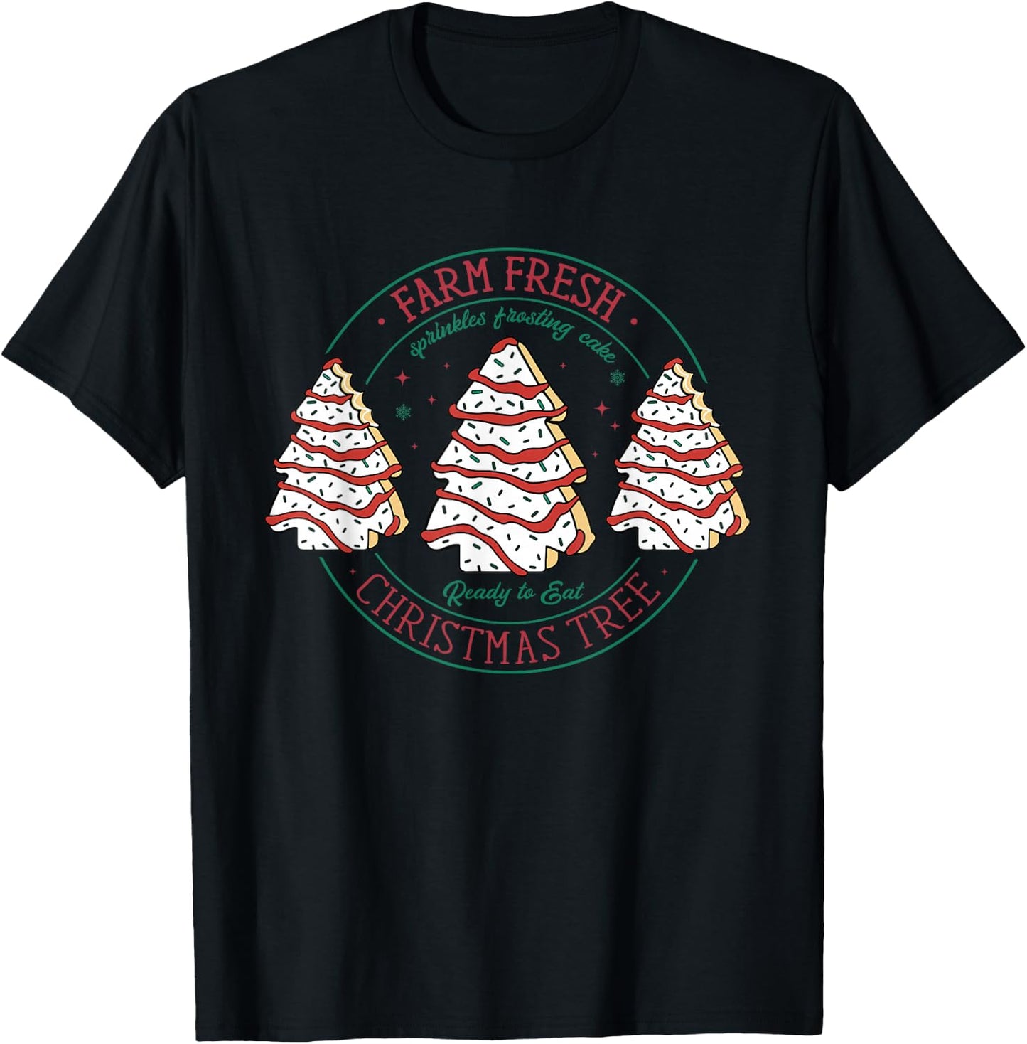 Farm Fresh Christmas Tree Frosting Frosted Cake Debbie T-Shirt - T-Shirt | Black