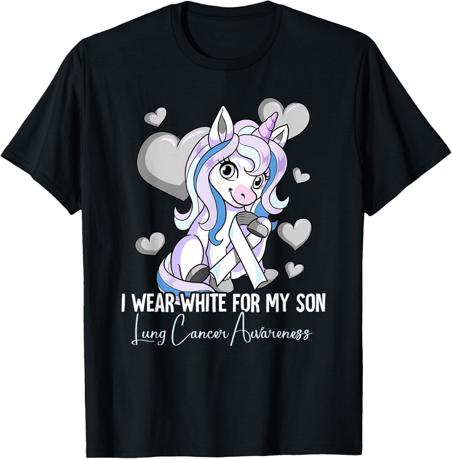 I Wear White For My Son Lung Cancer Awareness T-Shirt - T-Shirt | Black