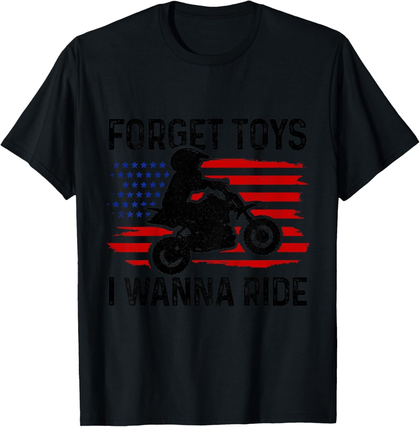 Forget Toys I Wanna Ride Motocross Dirt Bike Boys MX Racing T-Shirt - T-Shirt | Black