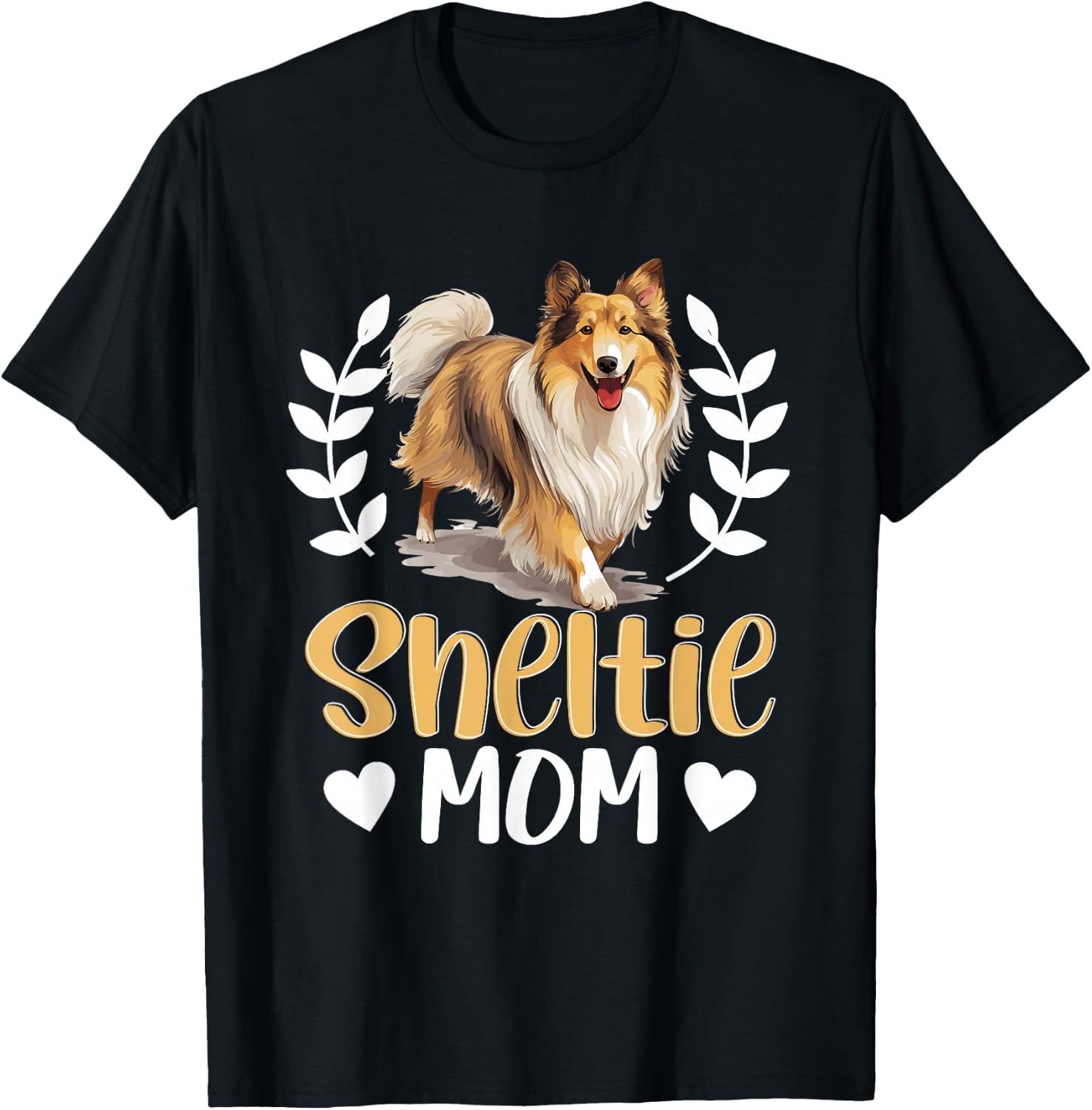 Shetland Sheepdog Dog Sheltie - Sheltie Mom T-Shirt - T-Shirt | Black