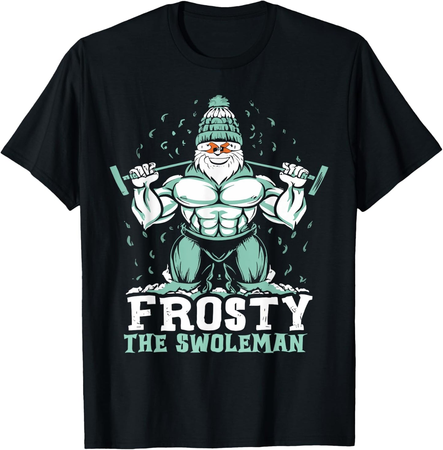 Frosty the Swoleman Funny Buff Swole Snowman Gym Muscle Man T-Shirt - T-Shirt | Black