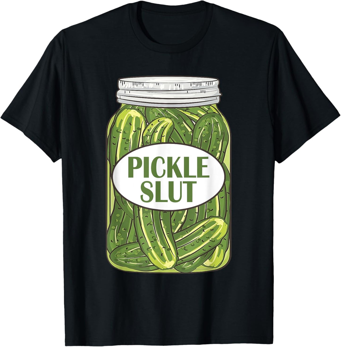 Pickle S.l.u.t For Pickle Lovers T-Shirt - T-Shirt | Black