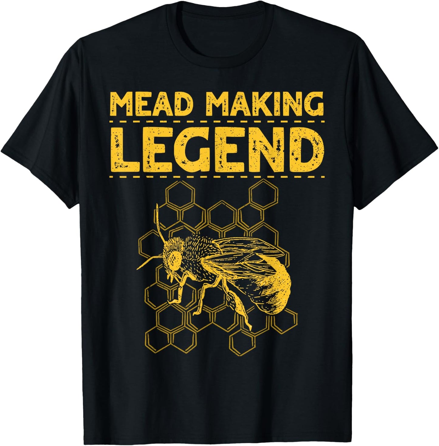 Mead Making Legend Design for a Mead Maker T-Shirt - T-Shirt | Black