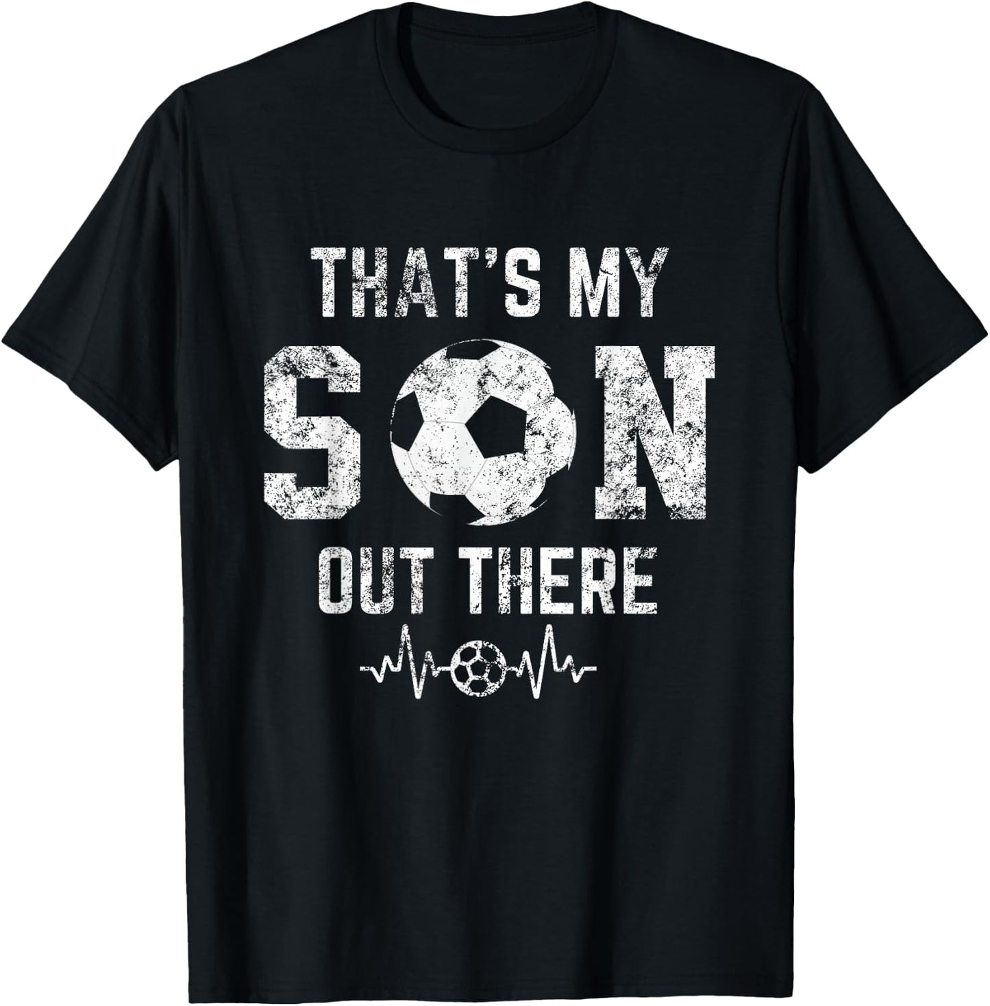 Soccer mom that's my son out there Soccer distressed T-Shirt - T-Shirt | Black
