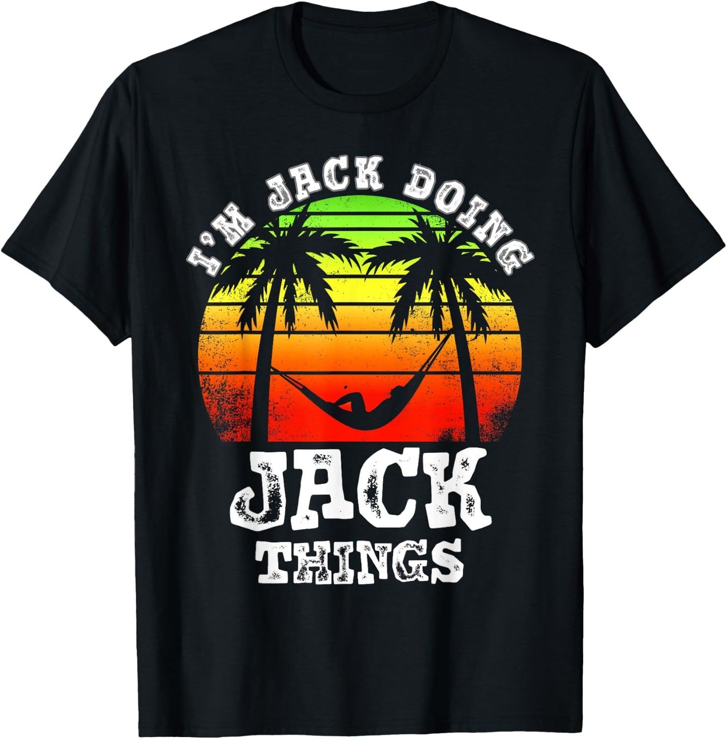 I'm Jack Doing Jack Things Vintage Retro Sunset T-Shirt - T-Shirt | Black