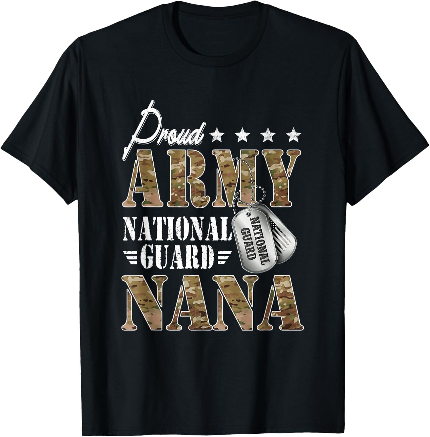 Proud Army National Guard Nana National Guard Graduation T-Shirt - T-Shirt | Black
