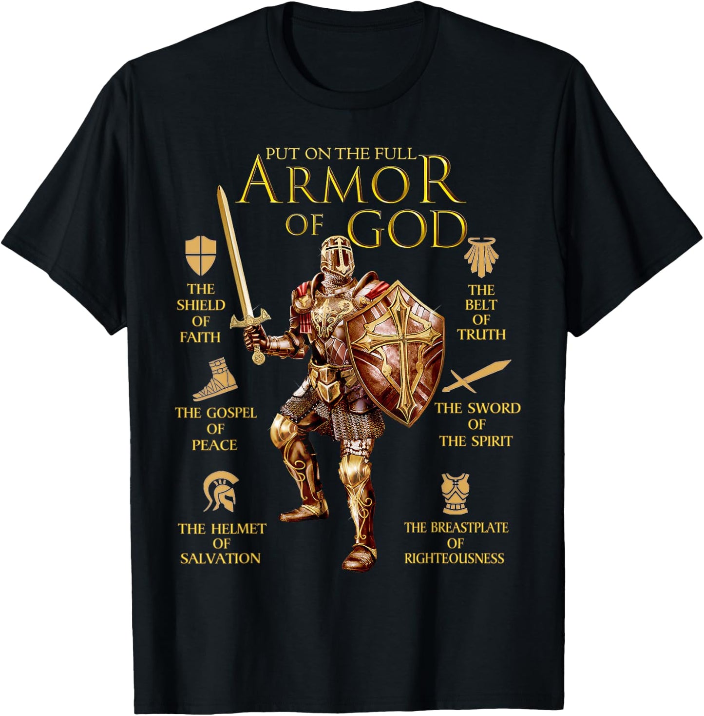 Warrior of God Put On The Full Armor of God T-Shirt - T-Shirt | Black